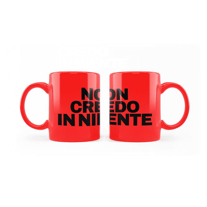 Tazza Non credo in niente