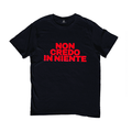 T-shirt Je ne crois en rien