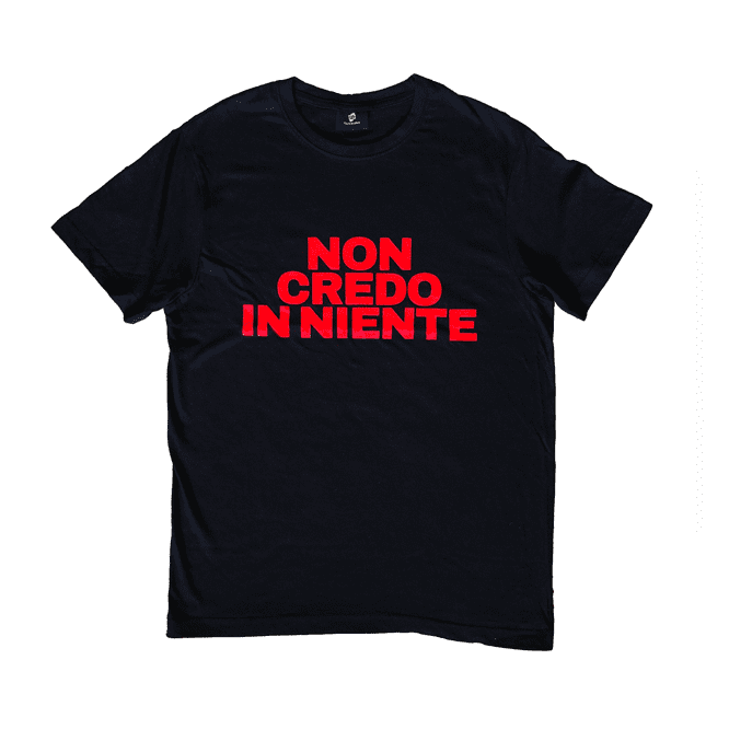 T-Shirt Non credo in niente